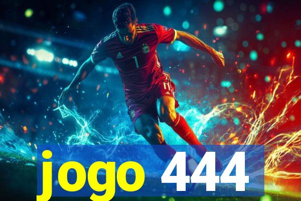 jogo 444